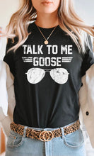 Load image into Gallery viewer, Talk to Me Goose White Ink Graphic Tee