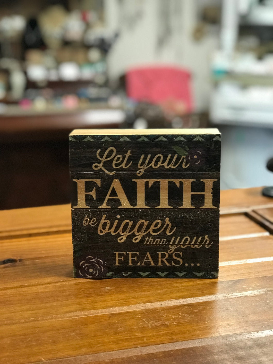 Faith Block Sign